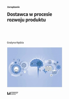 The cover of the book titled: Dostawca w procesie rozwoju produktu