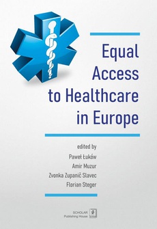 The cover of the book titled: Equal Access to healthcare in Europe