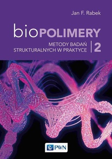 The cover of the book titled: Biopolimery Tom 2