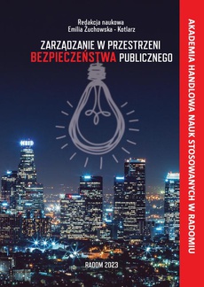 The cover of the book titled: Zarządzanie w przestrzeni bezpieczeństwa publicznego