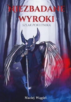 The cover of the book titled: Niezbadane wyroki Szlak pokutnika