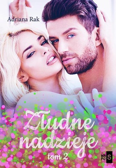 The cover of the book titled: Złudne nadzieje. Tom 2