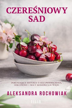 The cover of the book titled: Czereśniowy sad