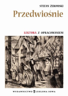 The cover of the book titled: Przedwiośnie