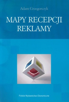 The cover of the book titled: Mapy recepcji reklamy