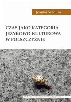 Okładka książki o tytule: Czas jako kategoria językowo-kulturowa w polszczyźnie