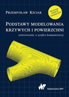 The cover of the book titled: Podstawy modelowania krzywych i powierzchni