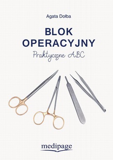 The cover of the book titled: Blok operacyjny. Praktyczne ABC