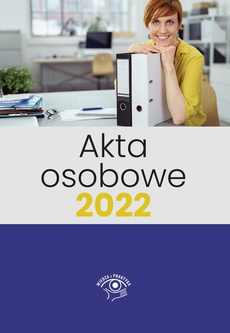 Обложка книги под заглавием:Akta osobowe 2022