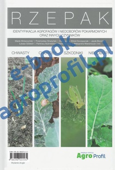 The cover of the book titled: Atlas Rzepak - chwasty, choroby, szkodniki, niedobory