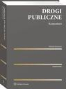 The cover of the book titled: Drogi publiczne. Komentarz