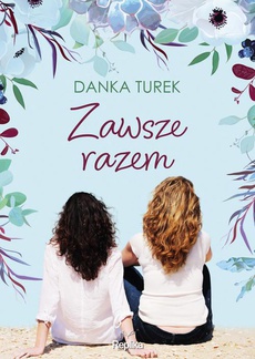 The cover of the book titled: Zawsze razem