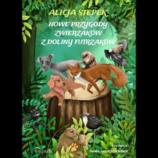 Okładka książki o tytule: Nowe przygody zwierzaków z Doliny Futrzaków
