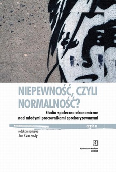 The cover of the book titled: Niepewność, czyli normalność?