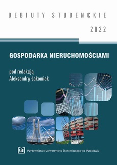 Okładka książki o tytule: Gospodarka nieruchomościami 2022 [DEBIUTY STUDENCKIE]