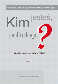 Okładka książki o tytule: Kim jesteś politologu?