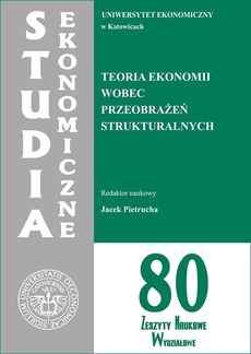 The cover of the book titled: Teoria ekonomii wobec przeobrażeń strukturalnych. SE 80
