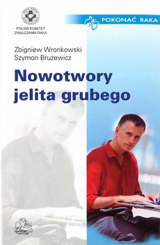 The cover of the book titled: Nowotwory jelita grubego