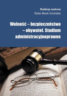 Обкладинка книги з назвою:Wolność, bezpieczeństwo, obywatel