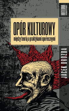 The cover of the book titled: Opór kulturowy