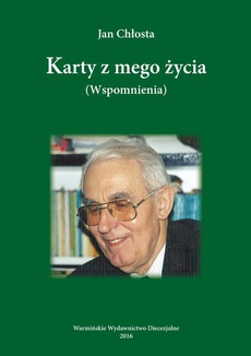 The cover of the book titled: Karty z mego życia