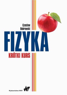 The cover of the book titled: Fizyka - krótki kurs