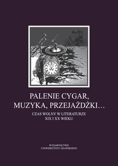The cover of the book titled: Palenie cygar, muzyka, przejażdżki…