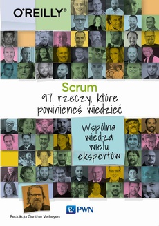 The cover of the book titled: Scrum 97 rzeczy, które powinieneś wiedzieć