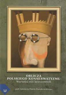The cover of the book titled: Oblicza polskiego konserwatyzmu