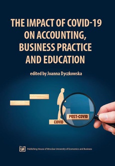 Okładka książki o tytule: The Impact of COVID-19 on Accounting, Business Practice and Education