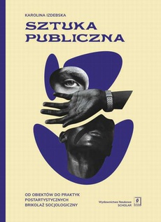 The cover of the book titled: Sztuka publiczna