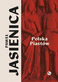 Обложка книги под заглавием:Polska Piastów