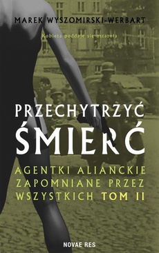 The cover of the book titled: Przechytrzyć śmierć. Tom II