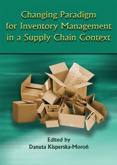 The cover of the book titled: Changing Paradigm for Inventory Management in a Supply Chain Context