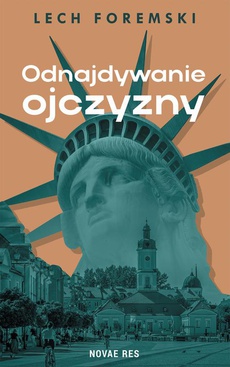 The cover of the book titled: Odnajdywanie ojczyzny