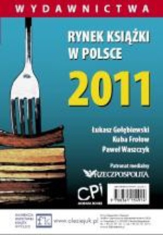 Обкладинка книги з назвою:Rynek książki w Polsce 2011. Wydawnictwa