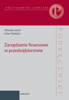 Okładka książki o tytule: Zarządzanie finansowe  w przedsiębiorstwie