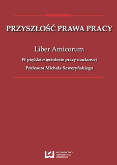 The cover of the book titled: Przyszłość prawa pracy