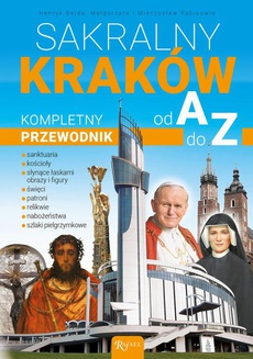 The cover of the book titled: Sakralny Kraków