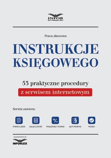 The cover of the book titled: Instrukcje księgowego. 53 praktyczne procedury