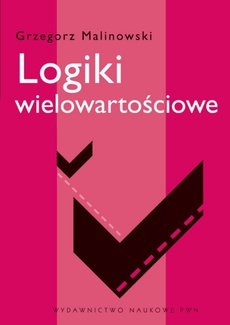 The cover of the book titled: Logiki wielowartościowe