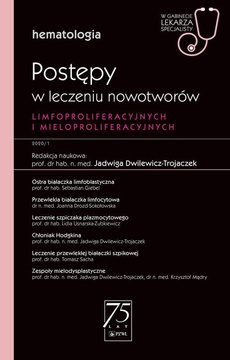 The cover of the book titled: W gabinecie lekarza specjalisty. Hematologia. Postępy w leczeniu nowotworów