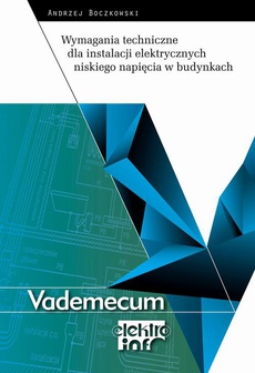 The cover of the book titled: Wymagania techniczne dla instalacji elektrycznych niskiego napięcia w budynkach