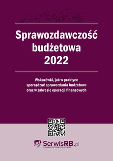 Обложка книги под заглавием:Sprawozdawczość budżetowa 2022