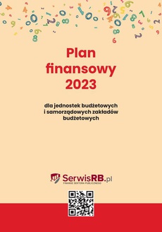 The cover of the book titled: Plan finansowy 2023 dla jednostek budżetowych i samorządowych zakładów budżetowych