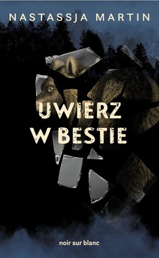 The cover of the book titled: Uwierz w bestie