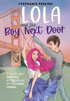 Okładka książki o tytule: Lola and the Boy Next Door