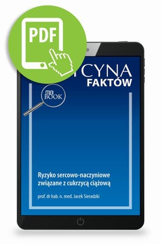 The cover of the book titled: Ryzyko sercowo-naczyniowe związane z cukrzycą ciążową
