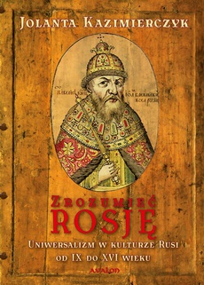 The cover of the book titled: Zrozumieć Rosję