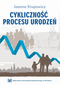 The cover of the book titled: Cykliczność procesu urodzeń